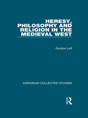 cover image of Heresy, Philosophy and Religion in the Medieval West